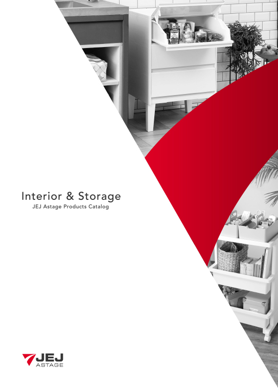 JEJ Astage PRODUCTS CATALOG Interior & Storage